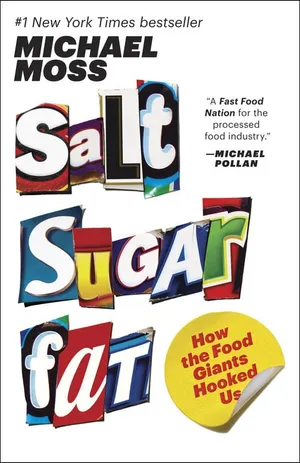 Cover of Salt Sugar Fat by Michael Moss
