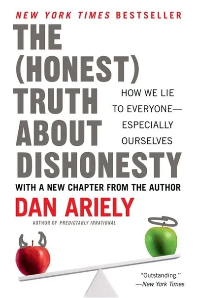 Cover of The Honest Truth About Dishonesty by Dan Ariely