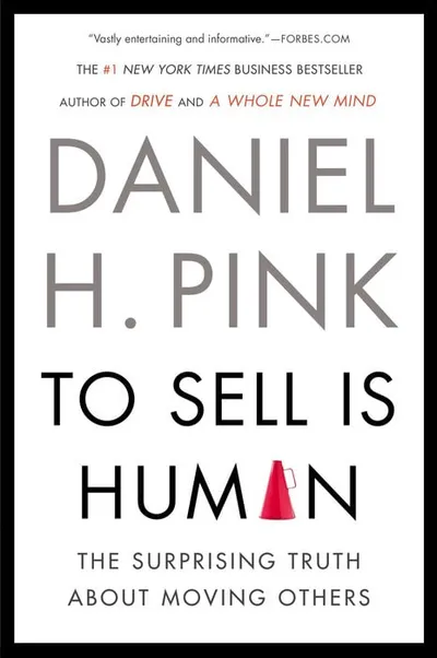 Cover of To Sell Is Human by Daniel Pink